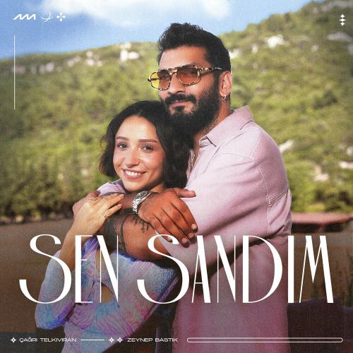 Çağrı Telkıvıran & Zeynep Bastık - Sen Sandım