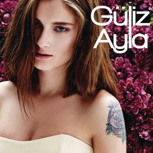 Güliz Ayla - Bazı