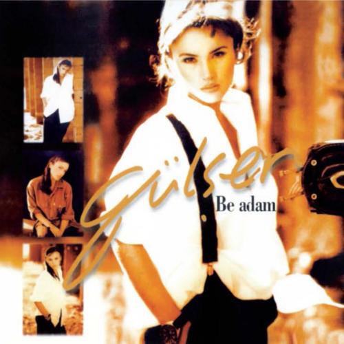 Gülşen - Be Adam
