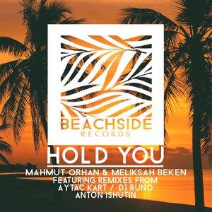 Mahmut Orhan, Meliksah Beken - Hold You