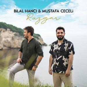 Mustafa Ceceli, Bilal Hancı - Rüzgar
