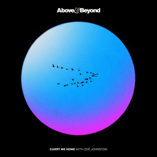 Above & Beyond & Zoe Johnston - Carry Me Home