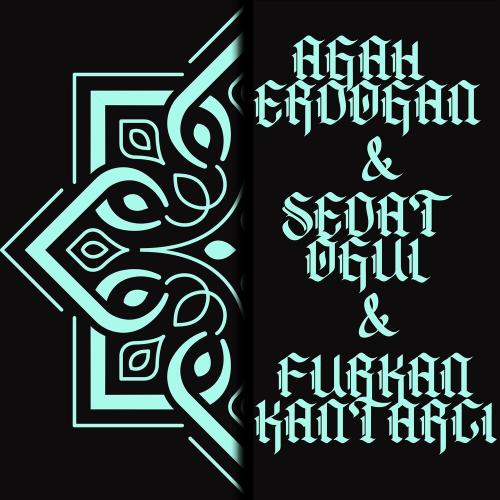 Agah Erdoğan feat. Furkan Kantarcı & Sedat Oğul - İs You Ready