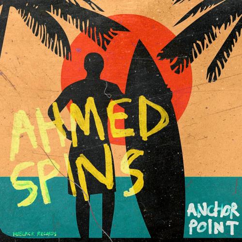 Ahmed Spins, Stevo Atambire - Anchor Point