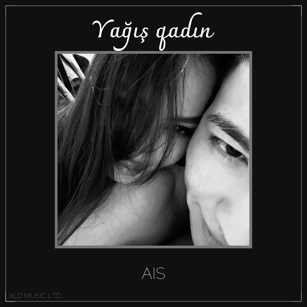 Ais - Yağış Qadın