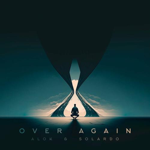 Alok & Solardo - Over Again