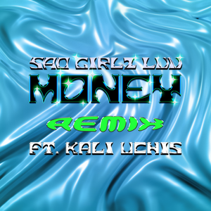 Amaarae & Moliy Feat. Kali Uchis - Sad Girlz Luv Money Remix