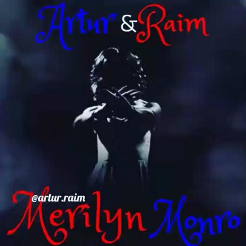 Artur & Raim - Marilyn monroe (2019)