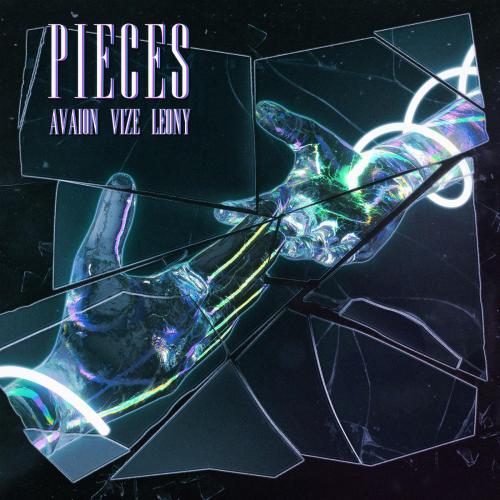 AVAION, VIZE & Leony - Pieces (with VIZE & Leony)