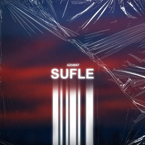 Azamat - Sufle