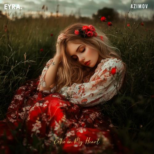 Azimov - Echo In My Heart