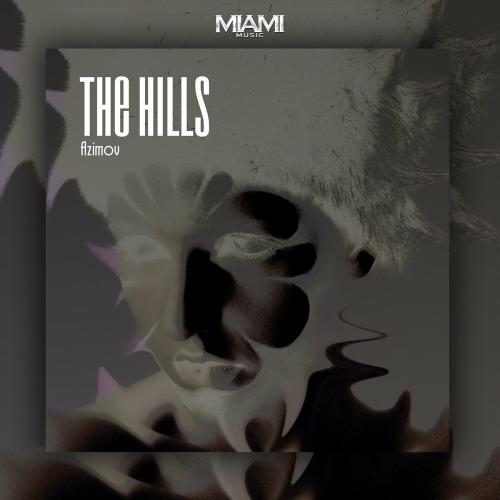 Azimov - The Hills