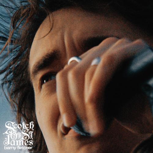 Barny Fletcher - Scotch of St. James