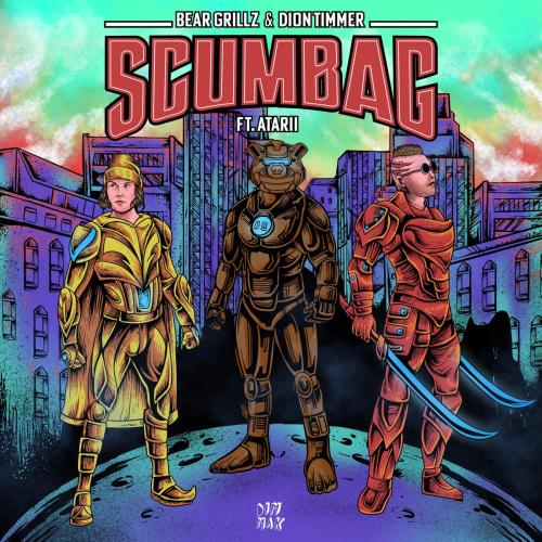 Bear Grillz & Dion Timmer - Scumbag (feat. Atarii)