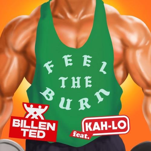 Billen Ted & Kah-lo - Feel The Burn