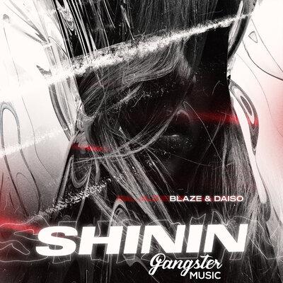 Blaze, DAISO - Shinin