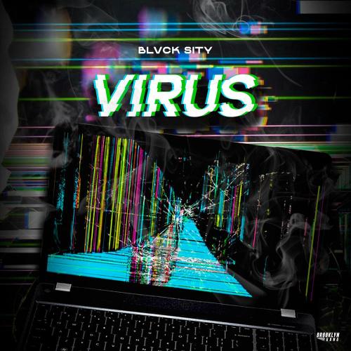 BLVCK SITY - VIRUS