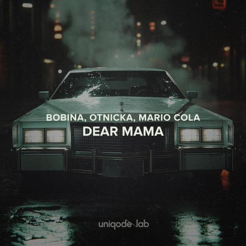 Bobina - Dear Mama