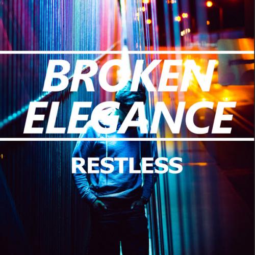 Broken Elegance - Restless