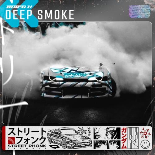 Butch U - Deep Smoke