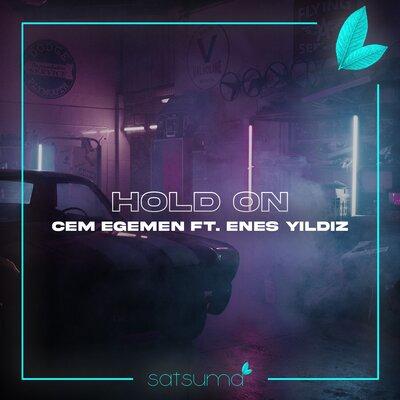 Cem Egemen & Enes Yildiz - Hold On
