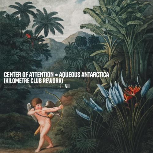 Center of Attention & Kilometre Club - Aqueous Antarctica (Kilometre Club Rework)