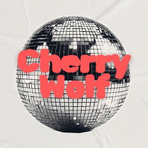 Cherry Wolf - Let's Dance