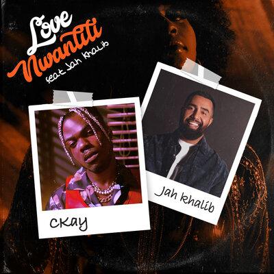 CKay feat. Jah Khalib - Love Nwantiti