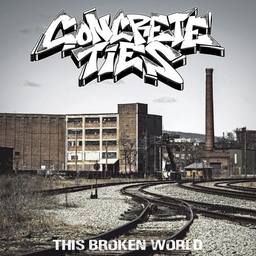 Concrete Ties - This Broken World (feat. Scott Vogel & Terror)