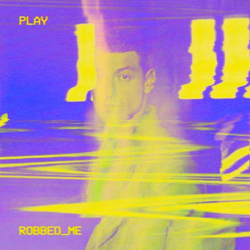 Daniel Donskoy - Robbed_Me