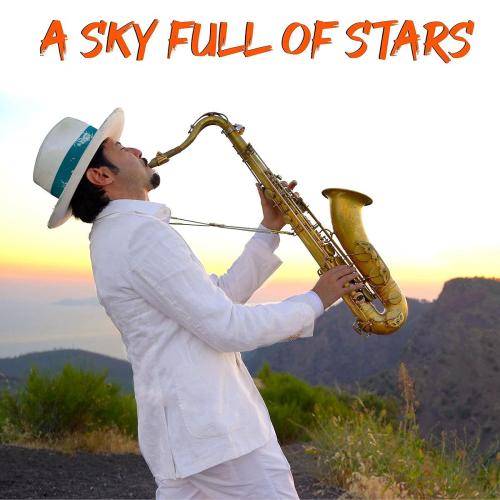Daniele Vitale Sax - A Sky Full Of Stars (Sax Remix)