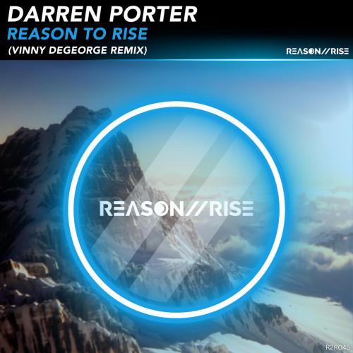 Darren Porter - Reason to Rise (Vinny DeGeorge Remix)
