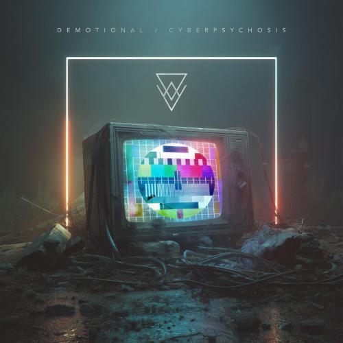 dEMOTIONAL - Cyberpsychosis