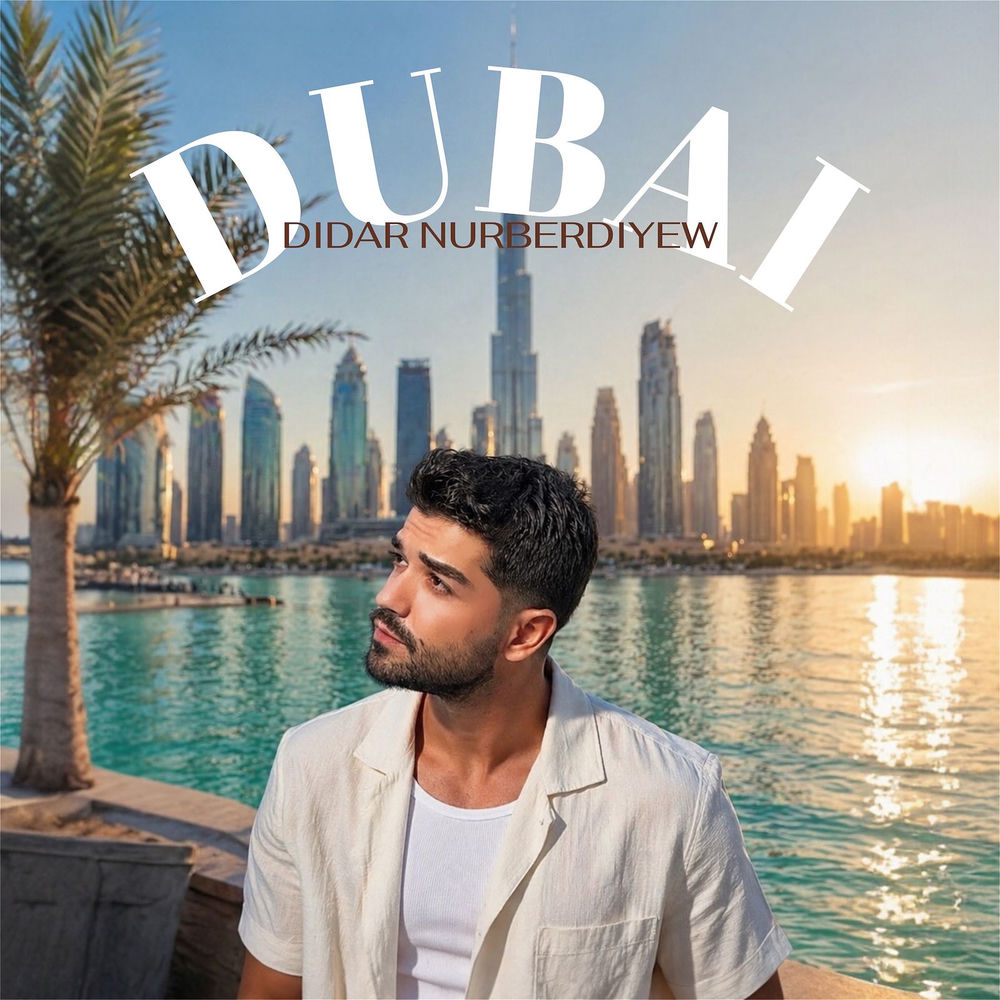 Didar Nurberdiyew - Dubai