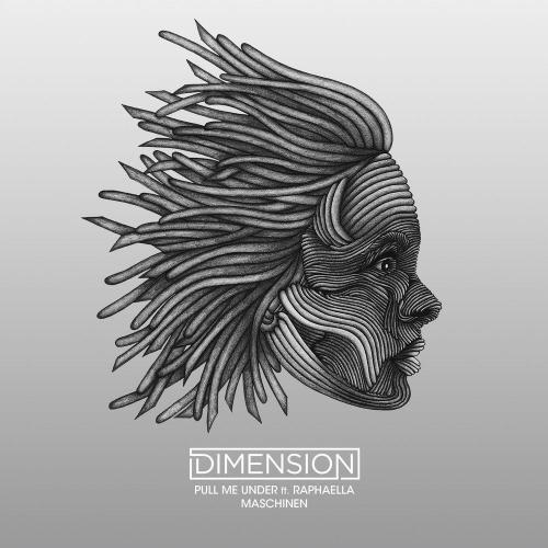 Dimension - Pull Me Under