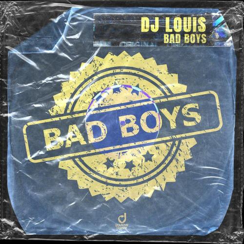 DJ Louis - Bad Boys Techno