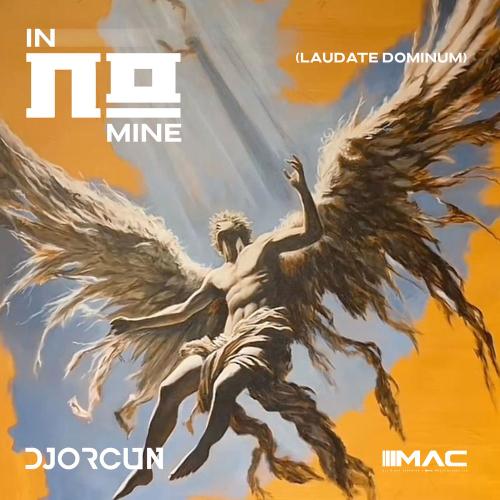 DJ Orcun - In Nomine (Laudate Dominum)