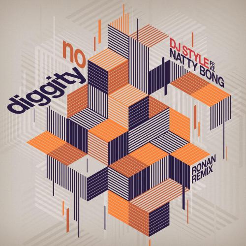 DJ Style - No Diggity (feat. Natty Bong) [Ronan Remix]