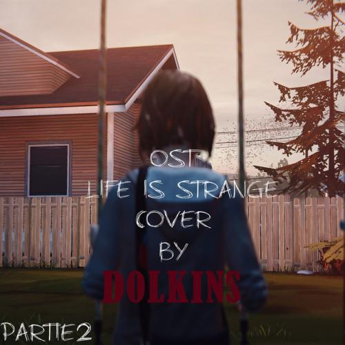DOLKINS - Menu Theme (From Life Is Strange )