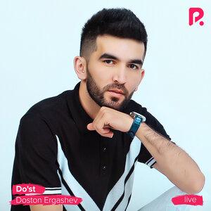 Достон Эргашев - Do'st