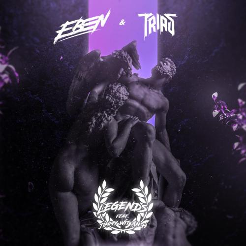 EBEN & Trias - Legends (feat. Jimmy Wit an H)