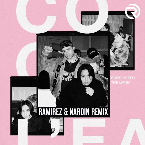 Егор Крид, The Limba - Coco L'Eau (Ramirez & Nardin Remix)
