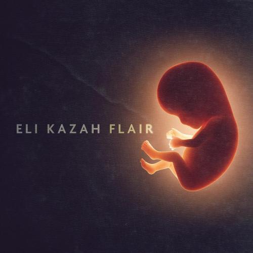 Eli Kazah - Flair