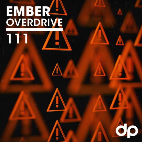 EMBER - OVERDRIVE