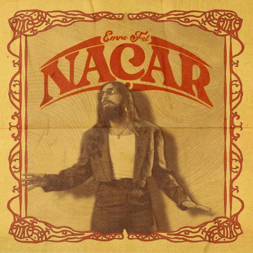 Emre Fel - Nacar