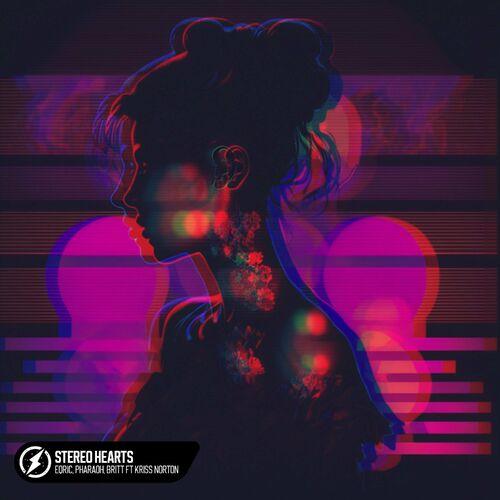 EQRIC, PHARAØH, Britt ft Krist Norton - Stereo Hearts