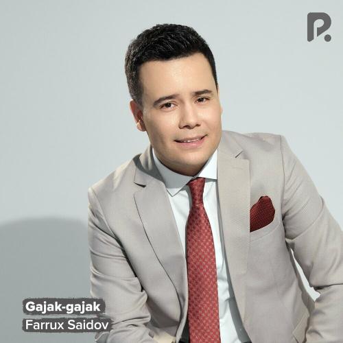 Farrux Saidov - Gajak-gajak
