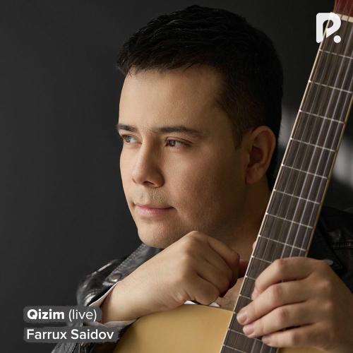 Farrux Saidov - Qizim (Live)