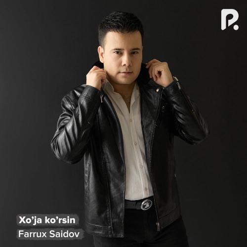 Farrux Saidov - Xo’ja Ko’rsin