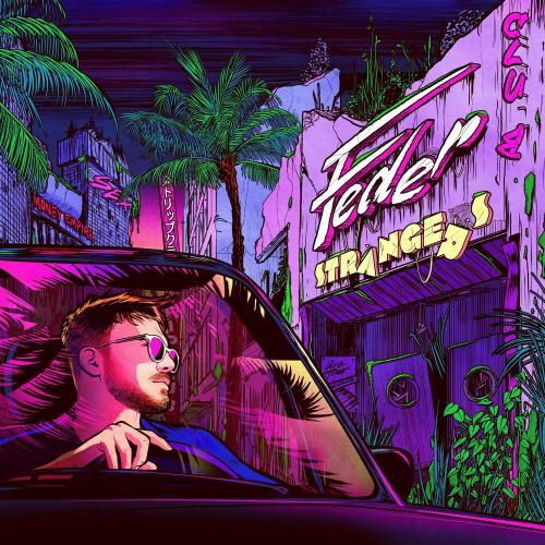 Feder - Strangers